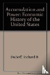DuBoff, Richard B. - Accumulation and Power