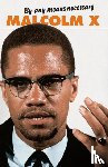 Malcolm X - By Any Means Necessary