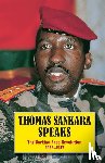 Sankara, Thomas - Sankara, T: Thomas Sankara Speaks
