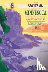 Federal Writer's Project - The WPA Guide to Minnesota