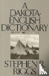 Riggs, Stephen R. - A Dakota-English Dictionary