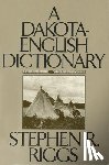 Riggs, Stephen R. - A Dakota-English Dictionary