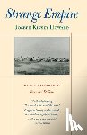 Howard, Joseph Kinsey - Strange Empire