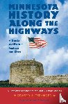Rubinstein, Sarah P. - Minnesota History Along the Highways