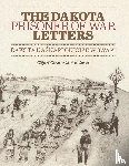 Canku, Clifford, Simon, Michael - Dakota Prisoner of War Letters