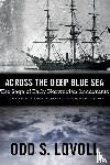 Lovoll, Odd S. - Across the Deep Blue Sea