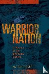 Treuer, Anton - Warrior Nation