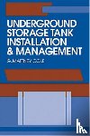 Cole, G. Mattney - Underground Storage Tank Installation and Management