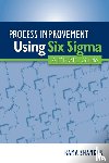 Shankar, Rama - Process Improvement Using Six Sigma