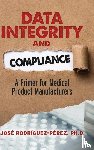 Rodriguez-Perez, Jose - Data Integrity and Compliance