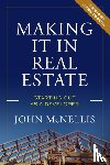 McNellis, John - Making it in Real Estate