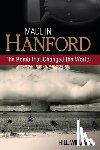 Williams, Hill - Made in Hanford: The Bomb That Changed the World