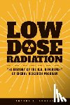 Brooks, Antone L. - LOW DOSE RADIATION