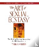 Anand, Margo - The Art of Sexual Ecstasy