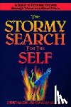 Grof, Christina (Christina Grof), Grof, Stanislav (Stanislav Grof) - The Stormy Search for the Self