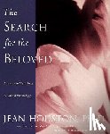 Huston, Jean - The Search for the Beloved
