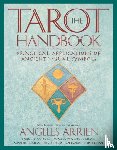Arrien, Angeles - The Tarot Handbook