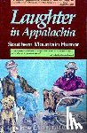 Jones, Loyal, Wheeler, Billy Edd - Jones, L: Laughter in Appalachia