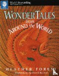 Forest, Heather - Wonder Tales from Around the World