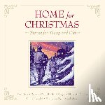Van Dyke, Henry, Buck, Pearl S., Chute, Beatrice Joy, Sawyer, Ruth - Home for Christmas