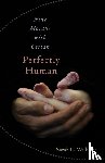 Williams, Sarah C. - Perfectly Human