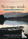 Arnold, Johann Christoph - No tengas miedo