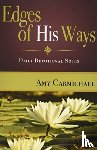 CARMICHAEL, AMY - EDGES OF HIS WAYS