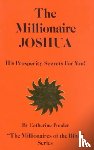 Ponder, Catherine (Catherine Ponder) - The Millionaire Joshua - the Millionaires of the Bible Series Volume 3