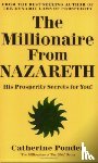 Ponder, Catherine (Catherine Ponder) - Millionaire from Nazareth - the Millionaires of the Bible Series Volume 4
