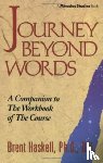 Haskell, Brent - Journey Beyond Words