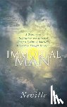 Goddard, Neville (Neville Goddard ) - Immortal Man