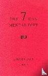 Fox, Emmet - THE SEVEN DAY MENTAL DIET (02)