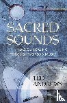Andrews, Ted - SACRED SOUNDS