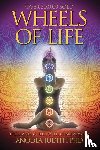 Judith, Anodea - Wheels of Life