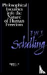 von Schelling, F.W.J. - Of Human Freedom