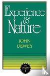 Dewey, John - Experience and Nature