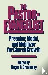 Roger Greenway - The Pastor-Evangelist