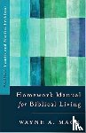 Mack, Wayne A - A Homework Manual for Biblical Counseling: Family and Marital Problems