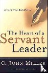 C John Miller - The Heart of a Servant Leader