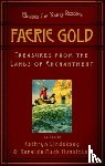 Kathryn Lindskoog, Ranelda Hunsicker - Faerie Gold