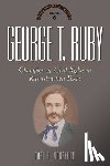 Moneyhon, Carl H. - George T. Ruby