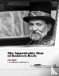 Reid, Jan - The Improbable Rise of Redneck Rock
