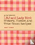 Schuler, Jean E. - At the Table with LBJ and Lady Bird
