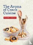 Resnerova, Denise Mazal - The Aroma of Czech Cuisine