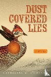 O'Connor, Catherine - Dust-Covered Lies