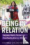 Langston, Scott M. - Being in Relation: Indigenous Peoples, the Land, and Texas Christian University, 1873-2023