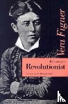 Figner, Vera - Memoirs of a Revolutionist
