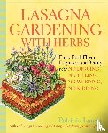 LANZA, PATRICIA - Lasagna Gardening With Herbs