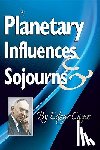 Cayce, Edgar (Edgar Cayce) - Planetary Influences & Sojourns