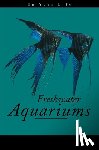 Pisani, Amanda - Freshwater Aquariums in Your Life